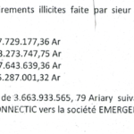 Plainte de RANARISON Tsilavo avec demande d’arrestation le mont des virements à EMERGENT est 3.663.933.565,79 ariary